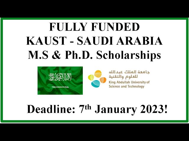 Fully Funded KAUST - Saudi Arabia